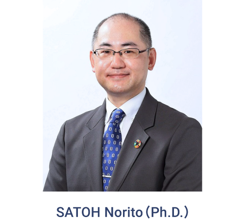 SATOH Norito（Ph.D.）Director-General of Department of Comprehensive Technical Solutions (Vice President for Research and Industry-Academia Co-Creation, Vice President for Academic Affairs)